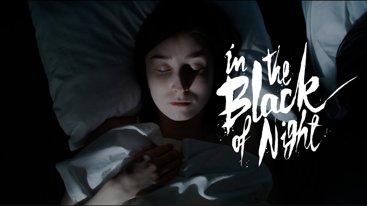 In the Black of Night – Short Horror Film