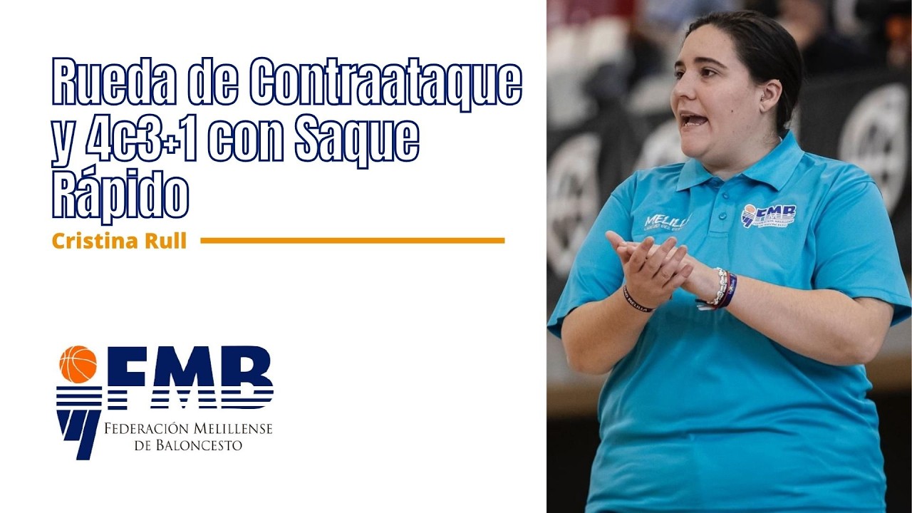 Rueda de Contraataque y 4c3+1 con Saque Rápido por CRISTINA RULL (FMB)