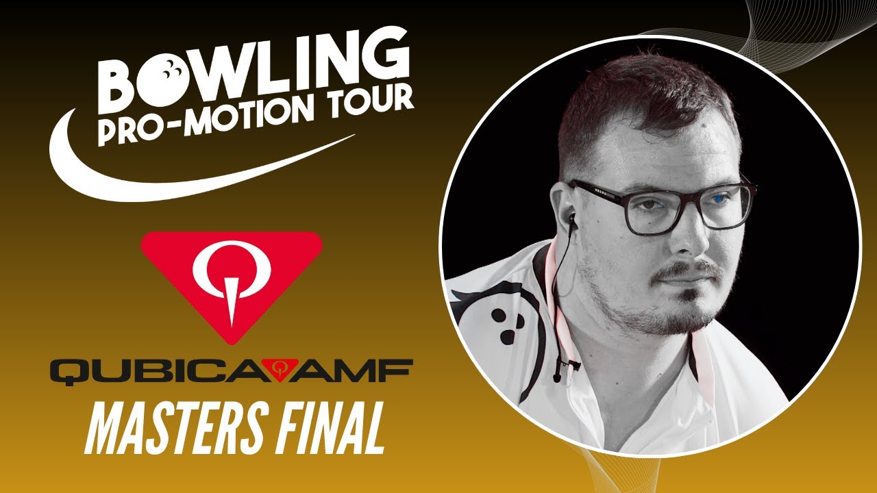 2025 BPT™ INT VO QubicaAMF Masters Final