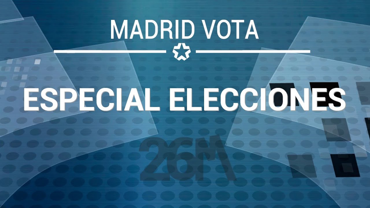 #MadridVota: Especial Elecciones Municipales y Autonómicas