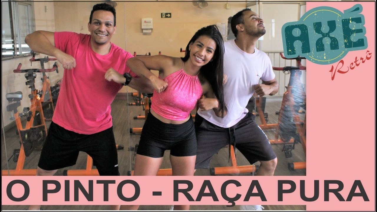 O Pinto - Raça Pura | Axé Retrô BH (Coreografia) Choreographed Dance