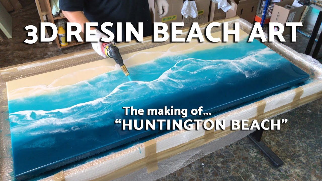 OCEAN RESIN ART TIME LAPSE - HOW TO PAINT OCEAN WAVES | LARGE 3D RESIN BEACH ART  - HUNTINGTON BEACH
