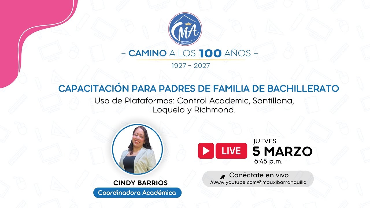 BACHILLERATO: Capacitación Uso de Plataformas 2026
