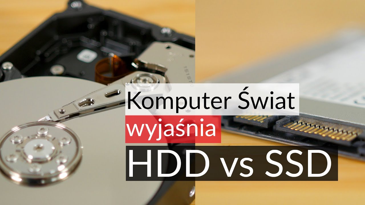 KŚ wyjaśnia: czym r&oacute;żnią się dyski HDD od nośnik&oacute;w SSD