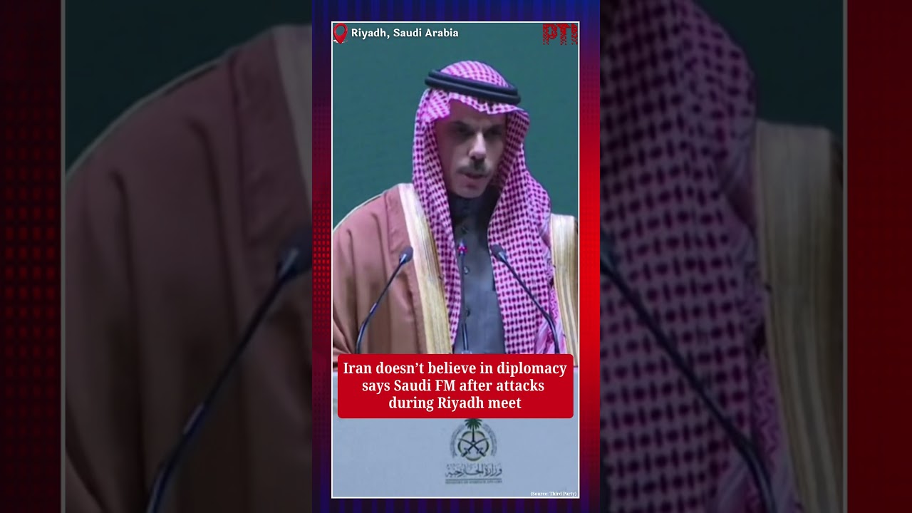 Iran doesn&rsquo;t believe in diplomacy says Saudi FM after attacks during Riyadh meet