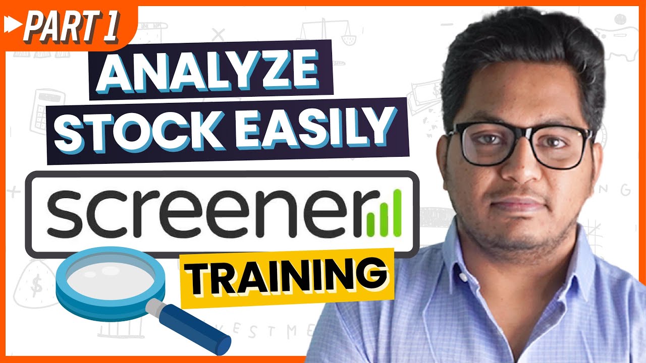 How to Analyze Stocks on Screener Website? Part 1