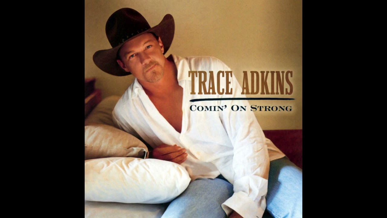 Hot Mama - Trace Adkins