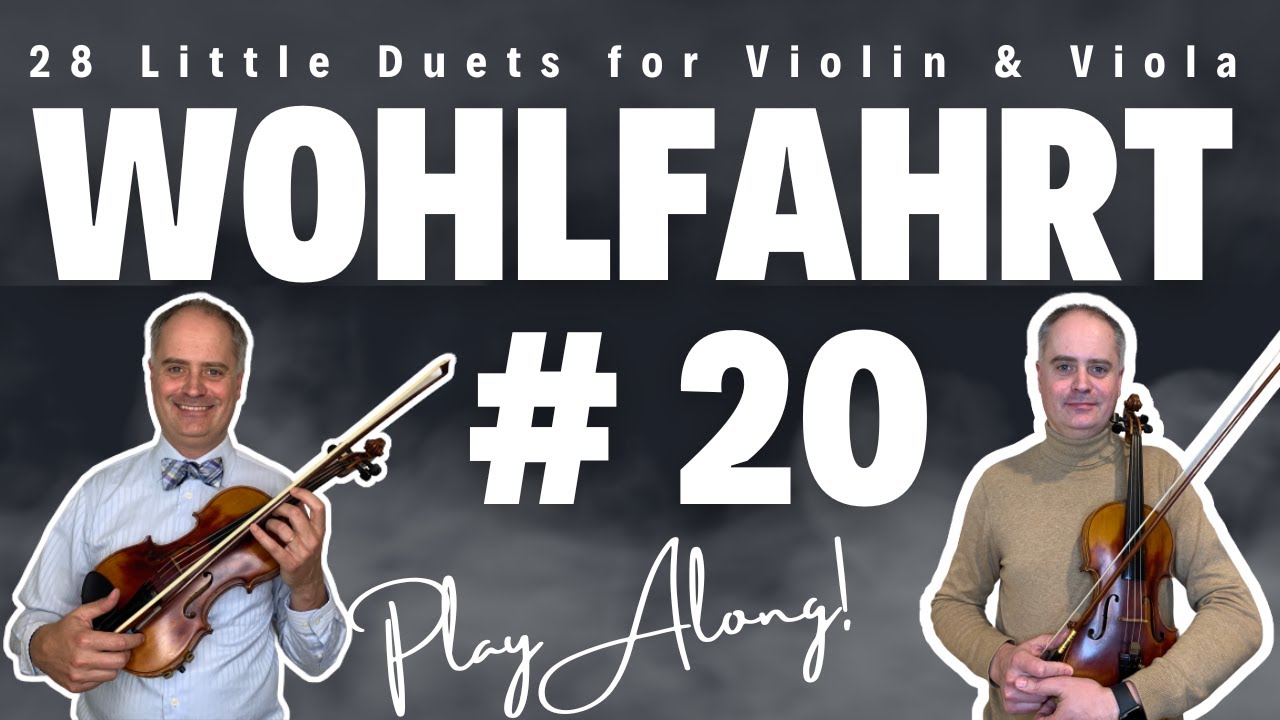 F. Wohlfahrt Op. 191 - 28 Little Duets for Violin and Viola - Duet no. 20