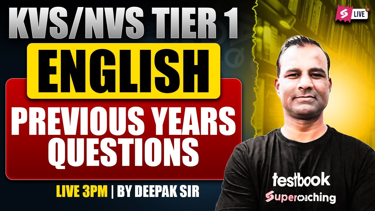KVS NVS 2025 | KVS NVS English Previous Year Question Paper | KVS NVS Tier 1 English By Deepak Sir