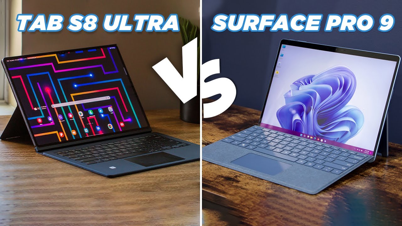 Surface Pro 9 VS Tab S8 Ultra - Which is Better?