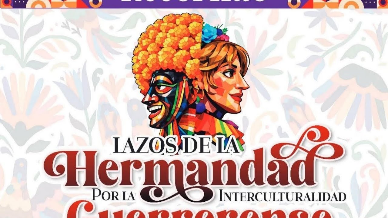 3er Recorrido De Lazos De La Hermandad por la Interculturalidad Guerrerense 2026
