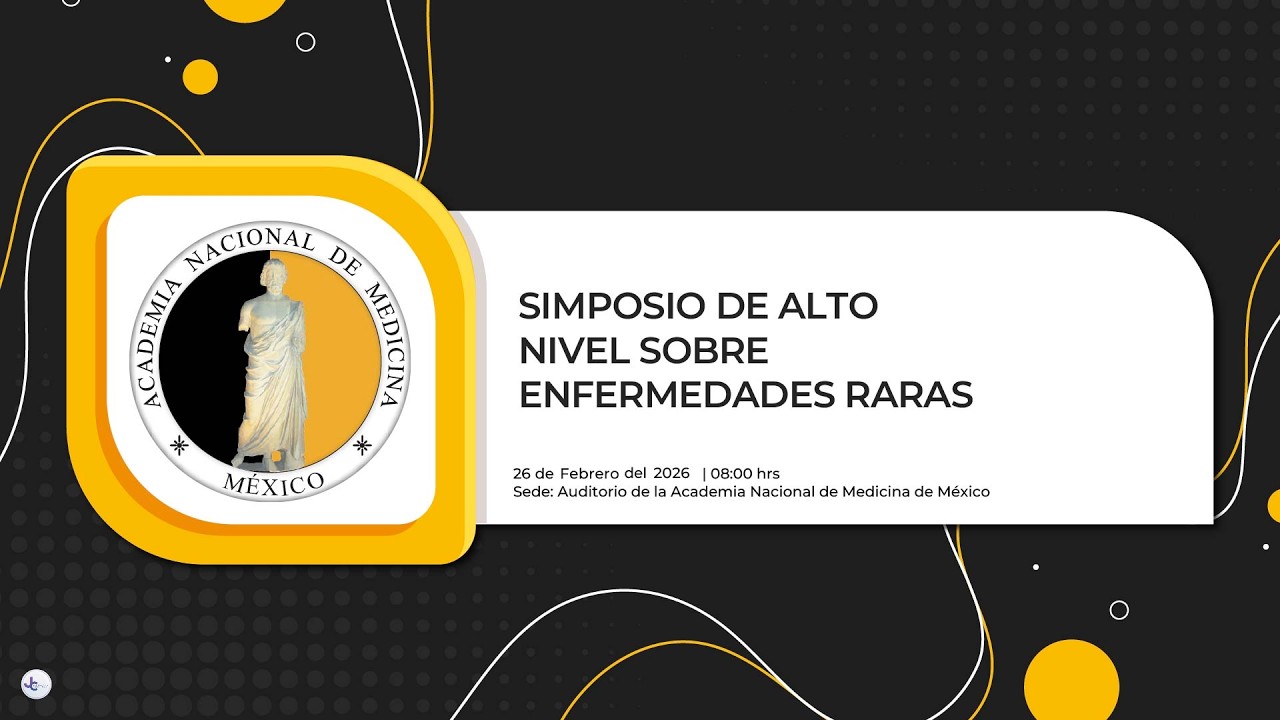 SIMPOSIO DE ALTO NIVEL SOBRE ENFERMEDADES RARAS