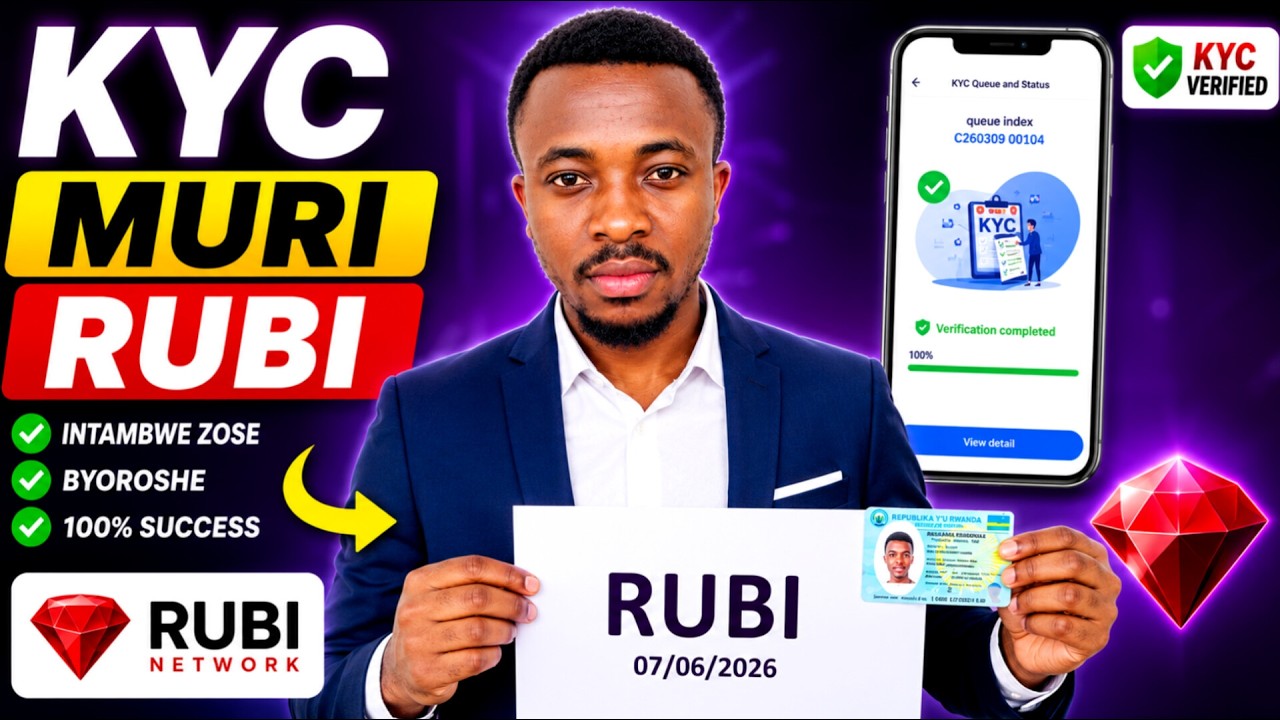 ✅ Rubi Network KYC Tutorial 2026 | Uko Wakora KYC Ukayemererwa Vuba Rubi KYC