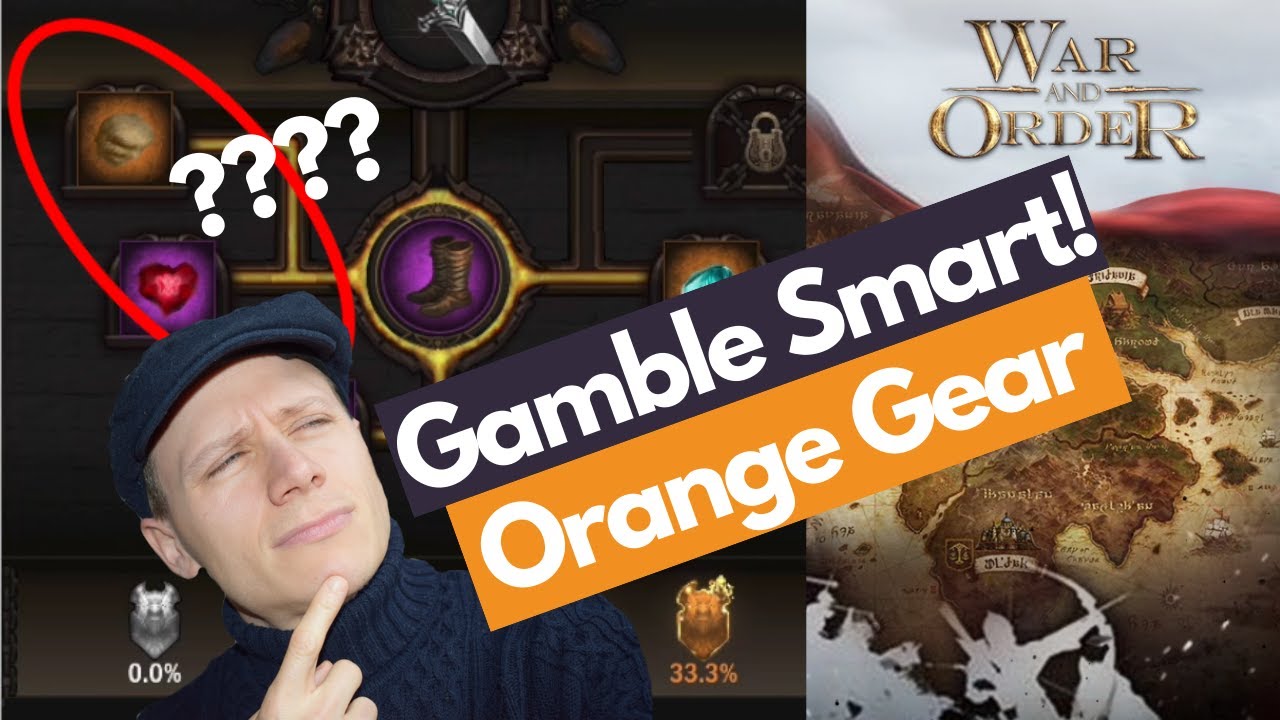Gamble Smarter for Orange Gear..?! 🎰 War and Order