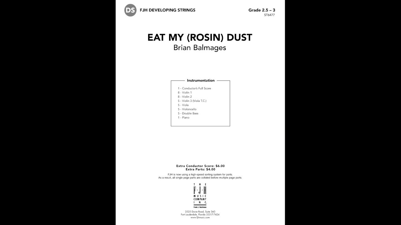 Eat My (Rosin) Dust | String Orchestra | Grade 2.5 - 3