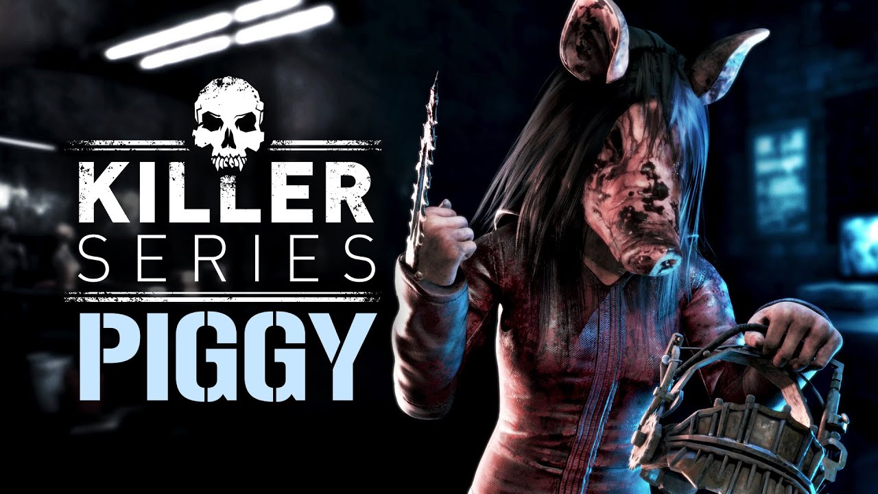 KILLER SERIES : PIG / COCHON DE SAW | DEAD BY DAYLIGHT