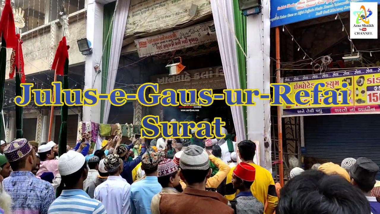 Urse Refai 2020 | Julus-e-Refai Badi Gadi surat | 17-Jan-2020 |