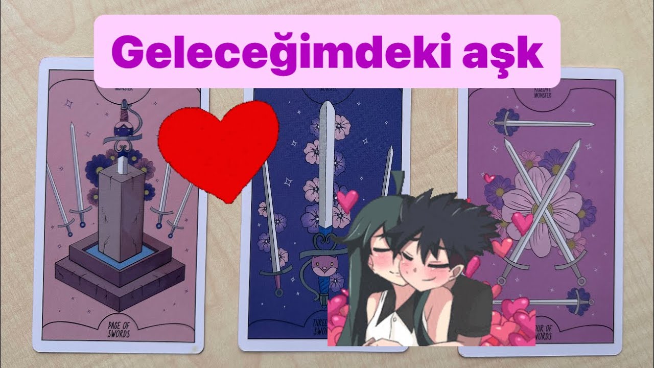 Geleceğimdeki aşkım kim? Nasıl birisi? İlişkimiz nasıl olacak?