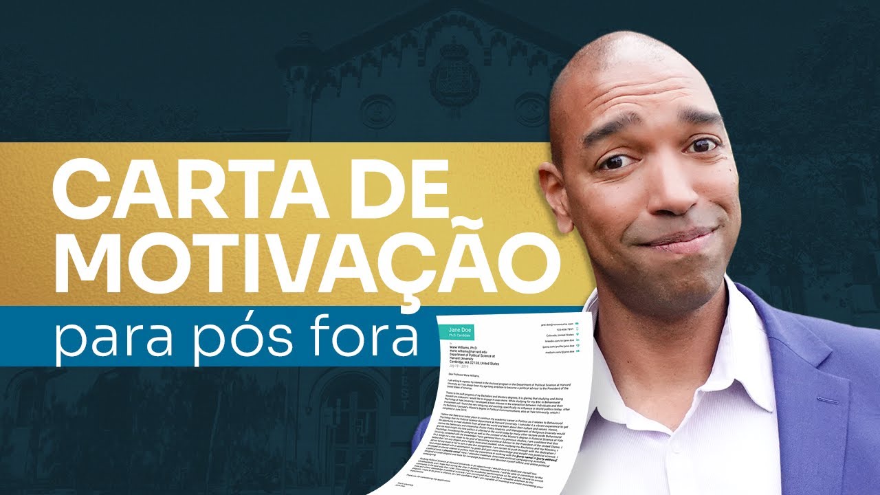 A CARTA DE MOTIVAÇÃO eficaz para Faculdade Fora. Como?