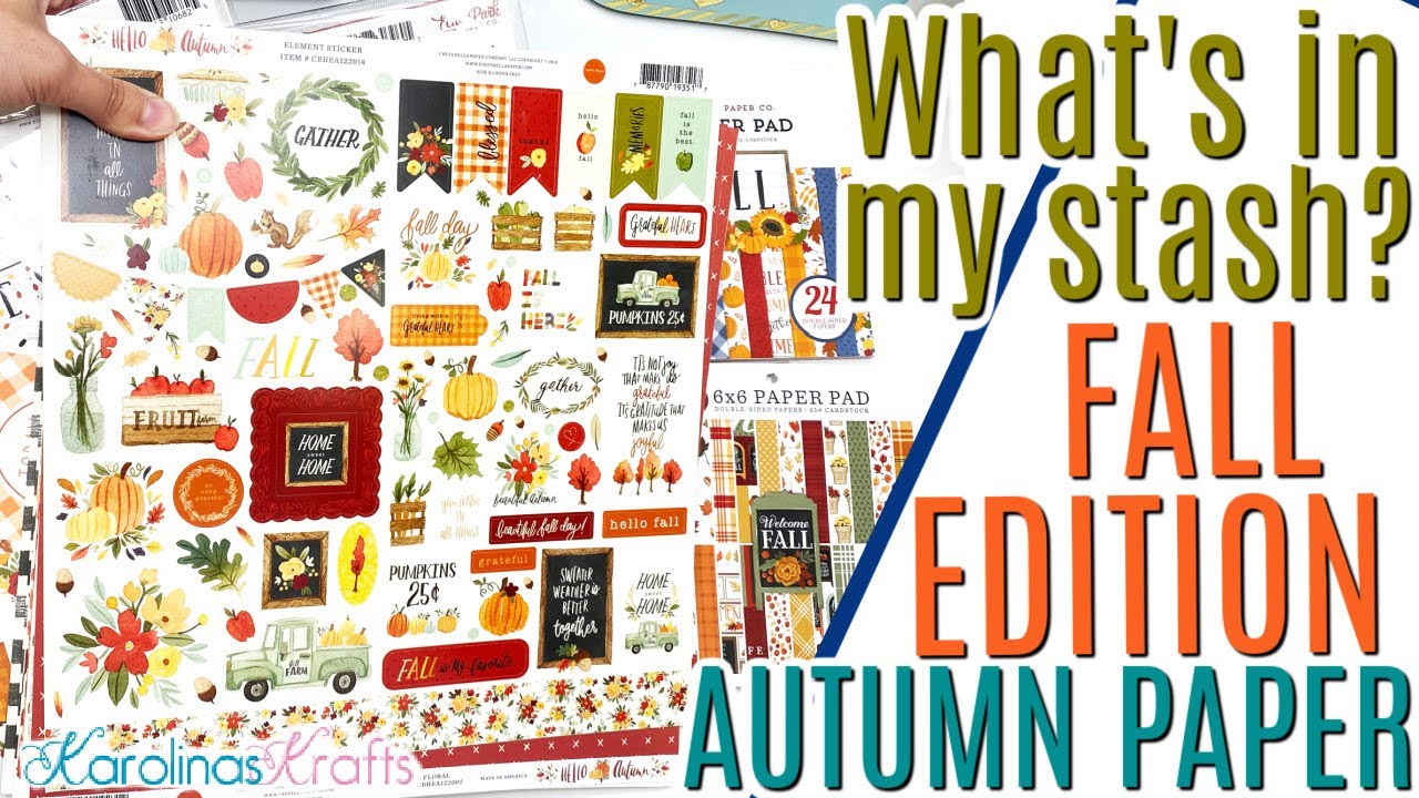 Whats in my stash? Fall Themed Edition, Fall Paper Collections, Autumn Paper Collections