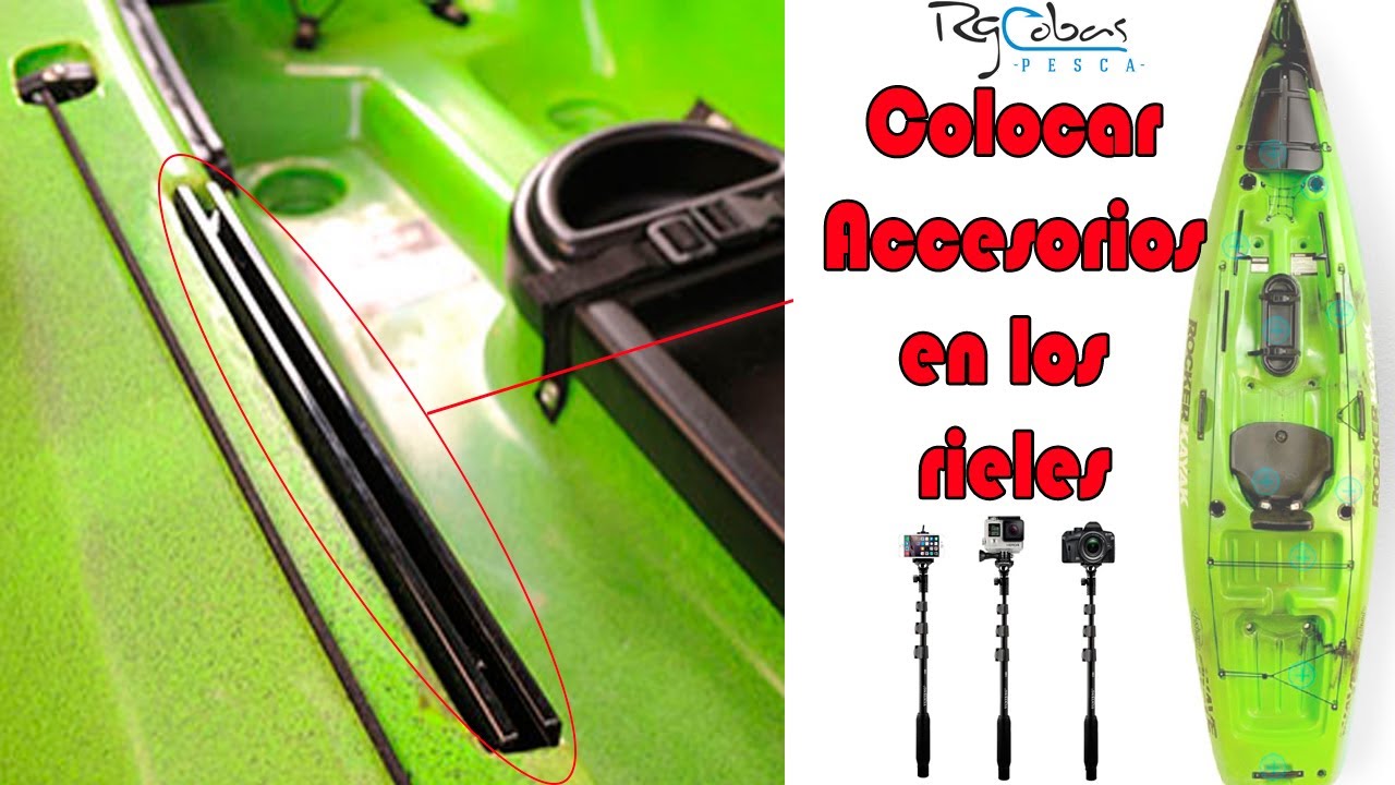 Como colocar los accesorios en los rieles de los kayaks Roker wave y mirage