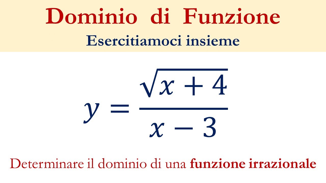 Dominio di funzioni irrazionali