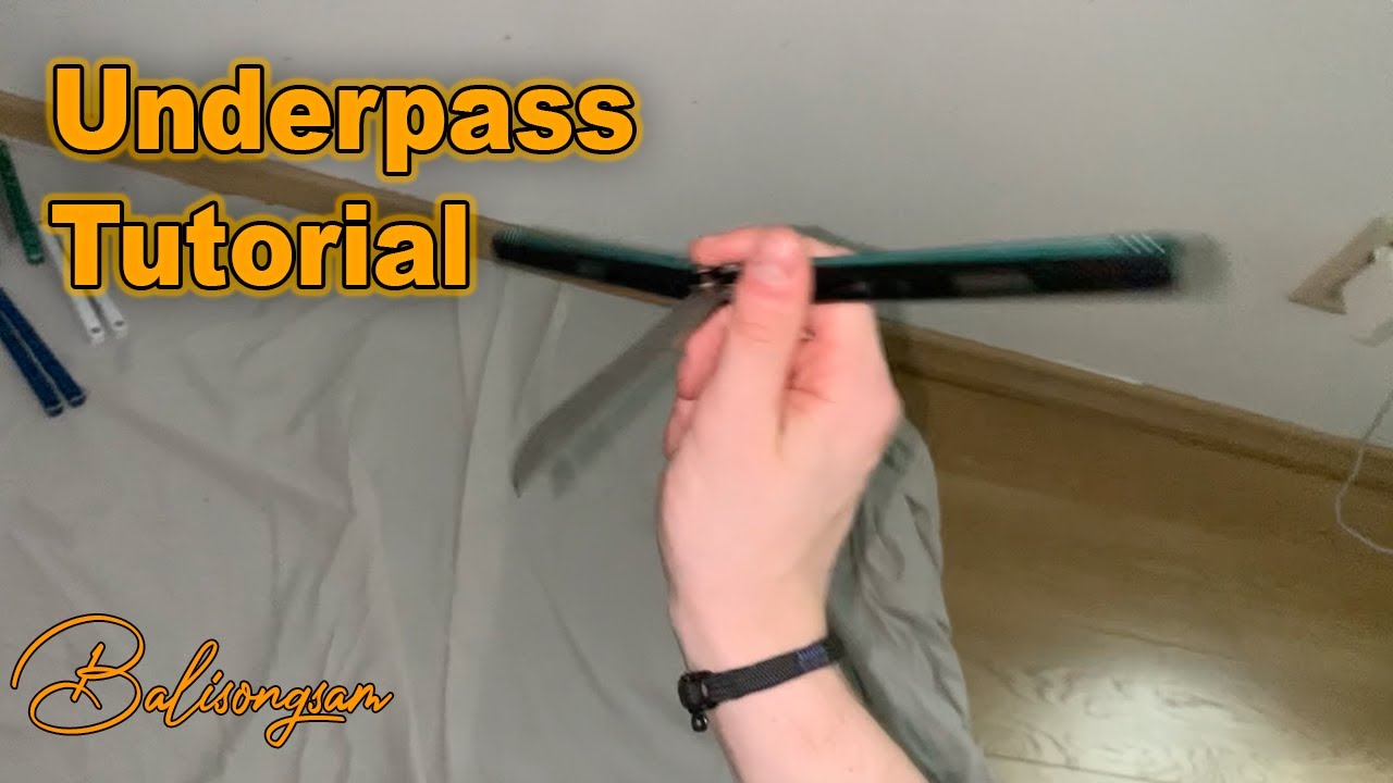 Underpass/Bypass Tutorial - Intermediate Balisong Combo