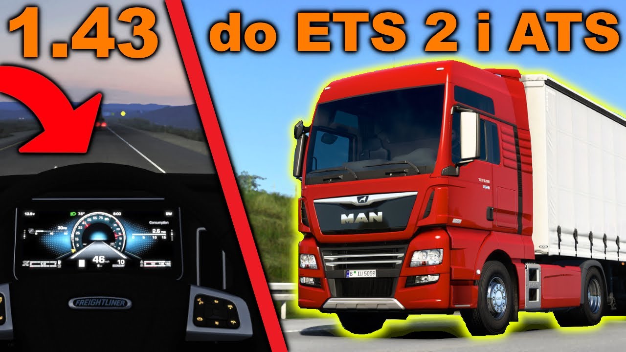 1.43 do ETS 2 i ATS | NOWY MAN i UPDATE CASCADII 🚚 Cotygodniowe nowości ze studia SCS #53