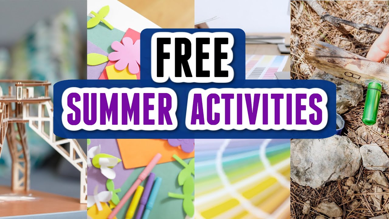 MUST TRY - Fun & FREE Kid Activities for Summer