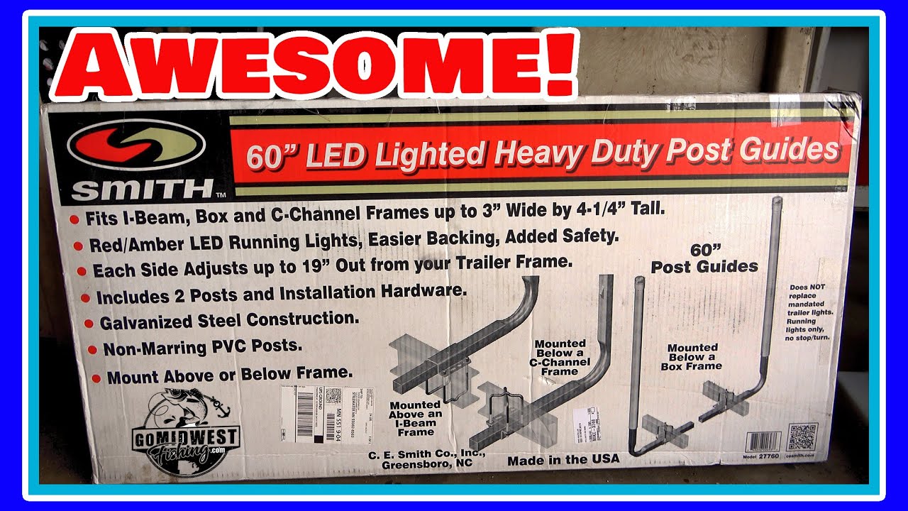 Installing Smith Heavy Duty Lighted Boat Guides on my Boat Trailer