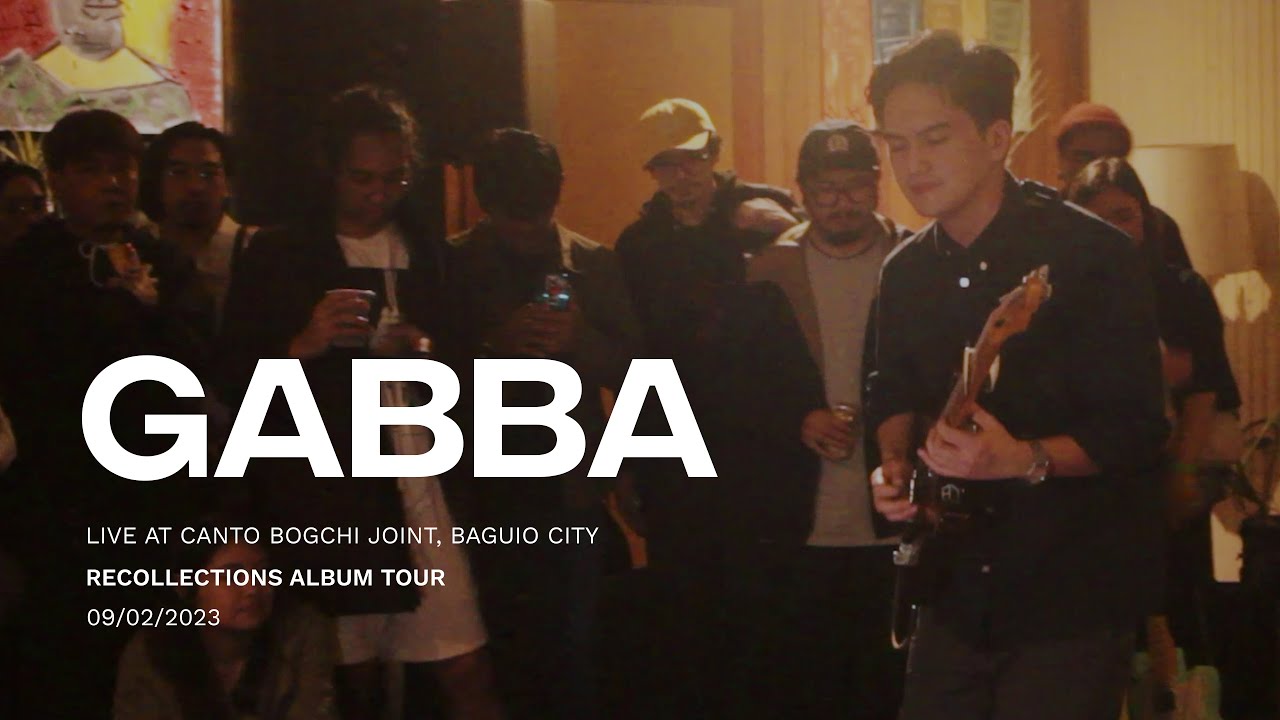 GABBA • Live at Canto Bogchi Joint, Baguio City • Recollections Album Tour • Sept 2, 2023