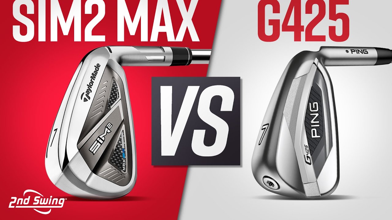 TaylorMade SIM2 Max Irons против PING G425 Irons | Лучшие айроны для улучшения игры