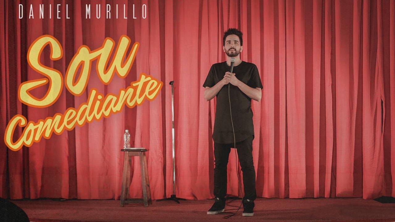 Daniel Murillo Sou Comediante - STAND UP COMEDY SHOW COMPLETO