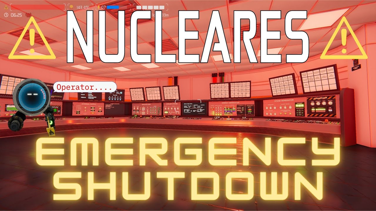 Nucleares - Emergency Shutdown (Accidental) - Live Stream