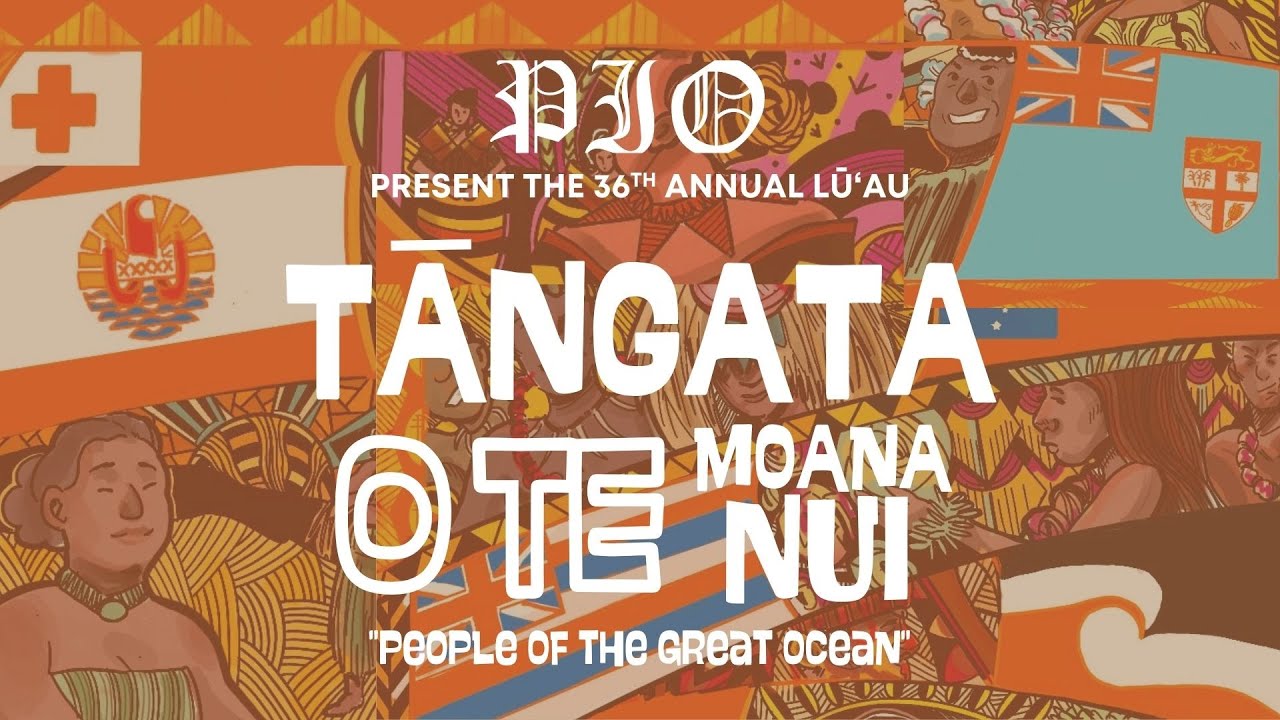 PIO 36th Annual Lūʻau || Tāngata O Te Moana Nui || Azusa Pacific University