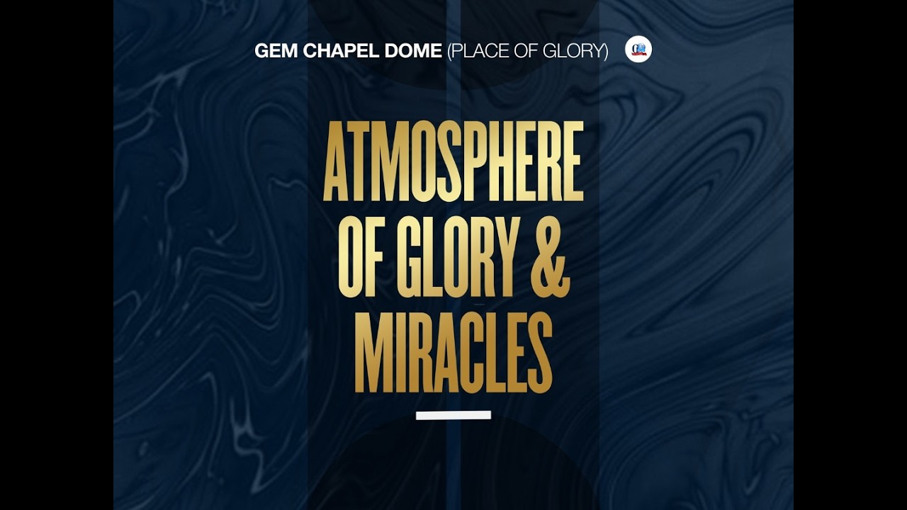 ATMOSPHERE OF GLORY AND MIRACLES || GEM CHAPEL, PLACE OF GLORY 2  || 15-03-2026.