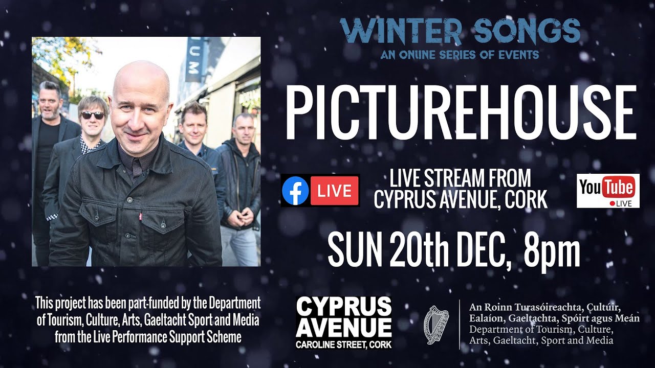 PictureHouse - live from Cyprus Avenue