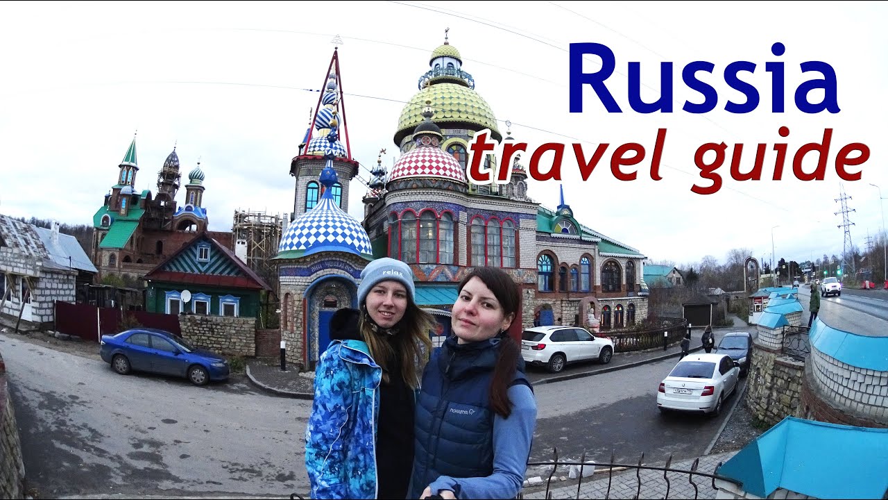Temple of all religions, Kazan. Nizhny Novgorod, Moscow - travel guide