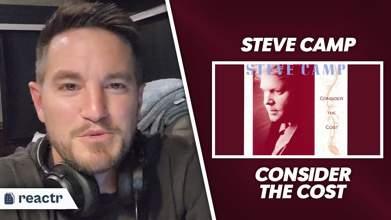 Consider The Cost by Steve Camp | Christian Reacts