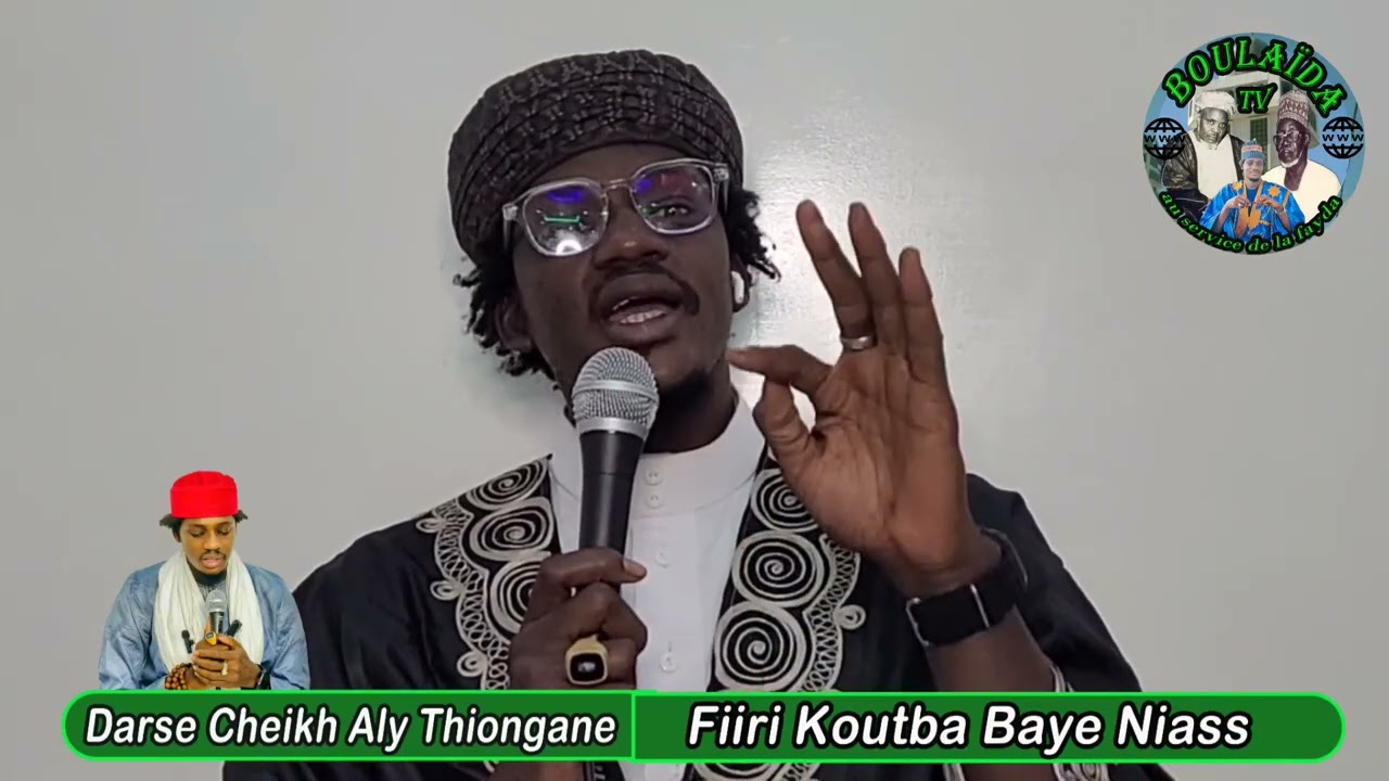 Darse Cheikh Aly Thiongane Fiiri Khoutba Baye Niass 