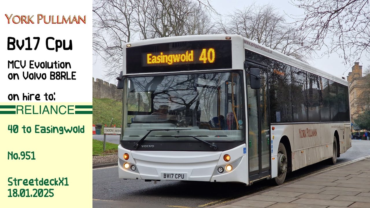 40 to Easingwold - Reliance Motor Services 951 - Bv17 Cpu - Volvo B8RLE MCV eVolution
