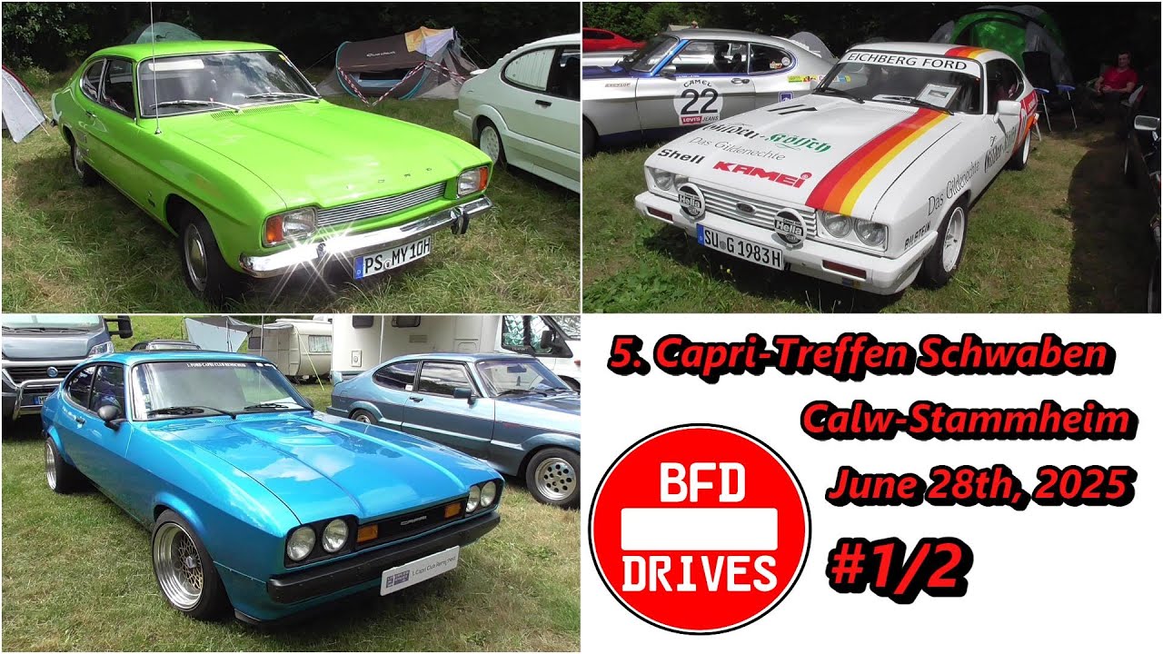 🚘 5. Capri Treffen des Capri Club Schwaben 2025 ⛔️ Calw 🚗 Part 1/2