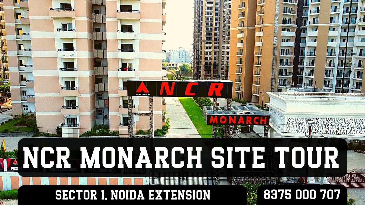NCR Monarch | Noida Extension | Greater Noida West | Site Tour | Flats in Noida Extension