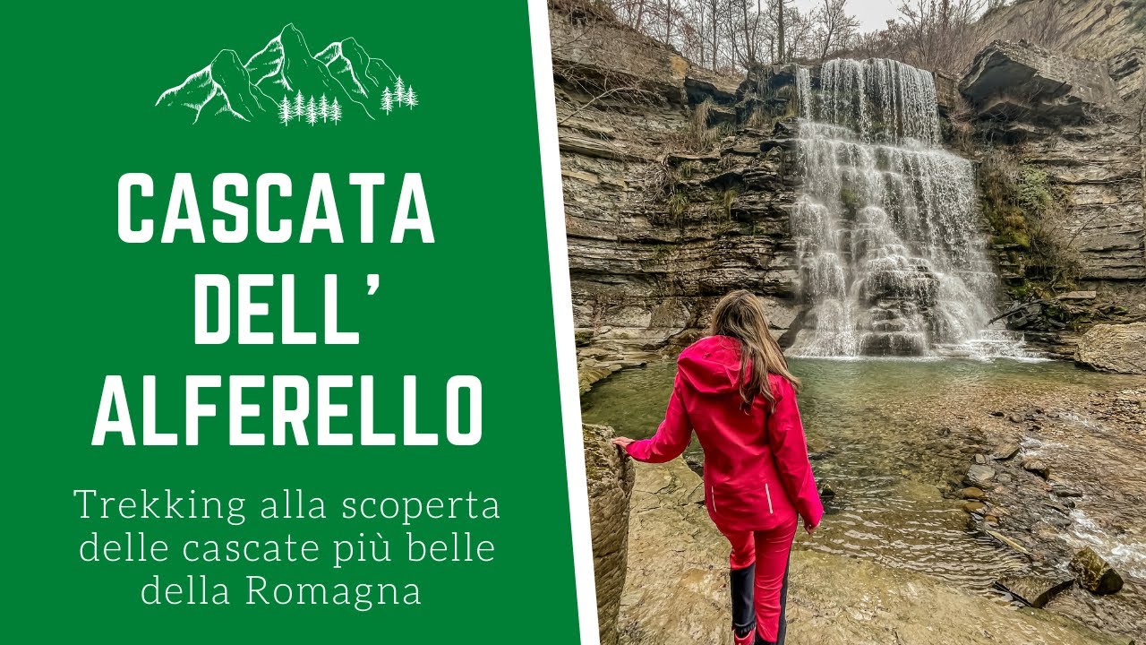 CASCATA DELL'ALFERELLO: come arrivare | Trekking in Romagna dalle cascate al sasso spaccato