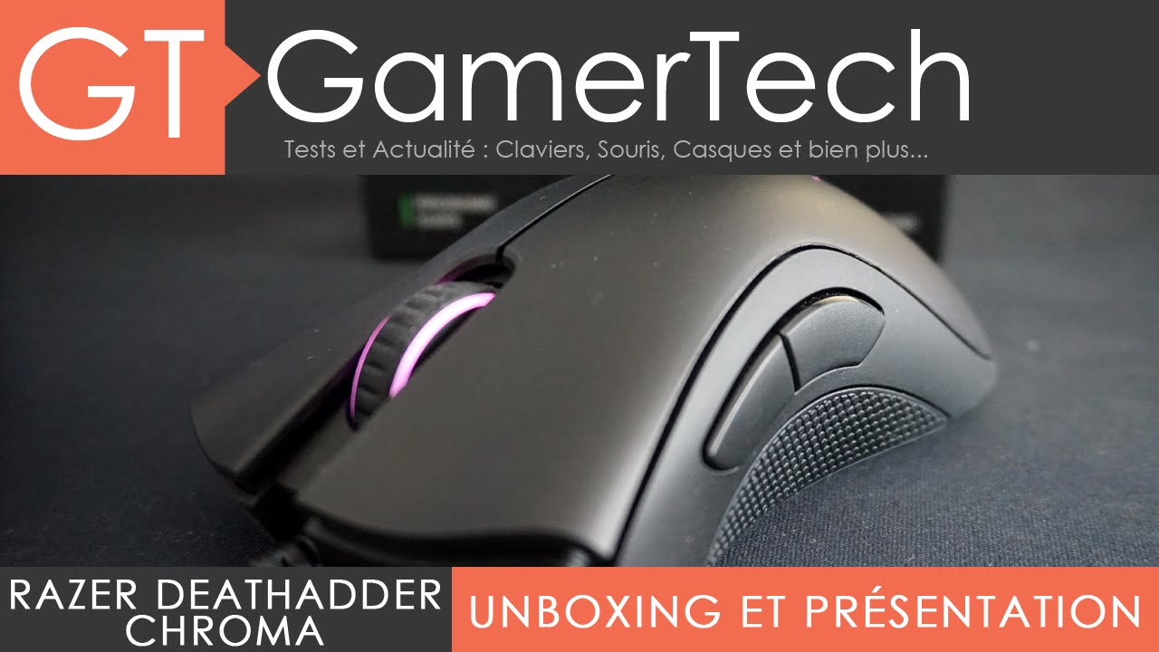 Razer DeathAdder Chroma - Unboxing et Présentation FR