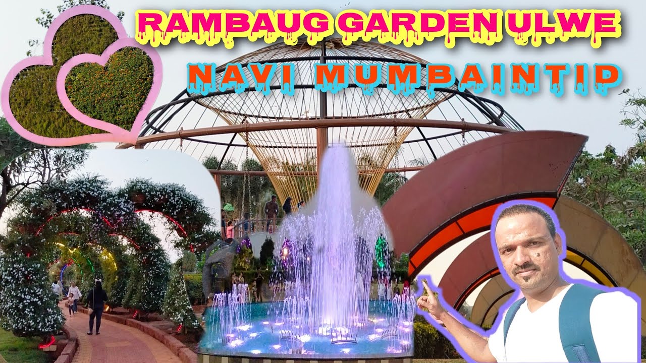 Rambagh Garden Ulwe | Rambagh Garden Navi Mumbai | नवी मुंबई पर्यटन स्थळ