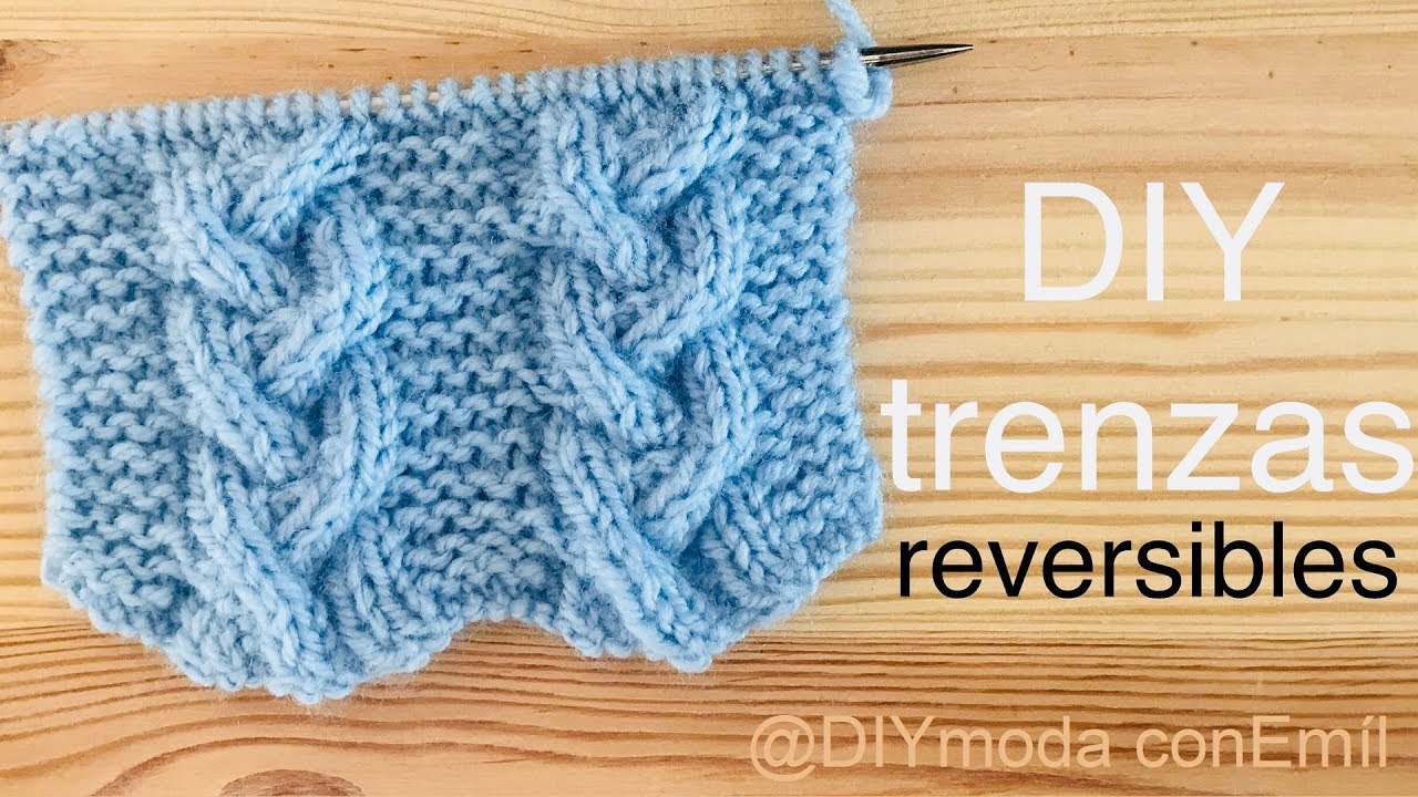 Trenzas reversibles tejido a dos agujas para bufanda paso a paso