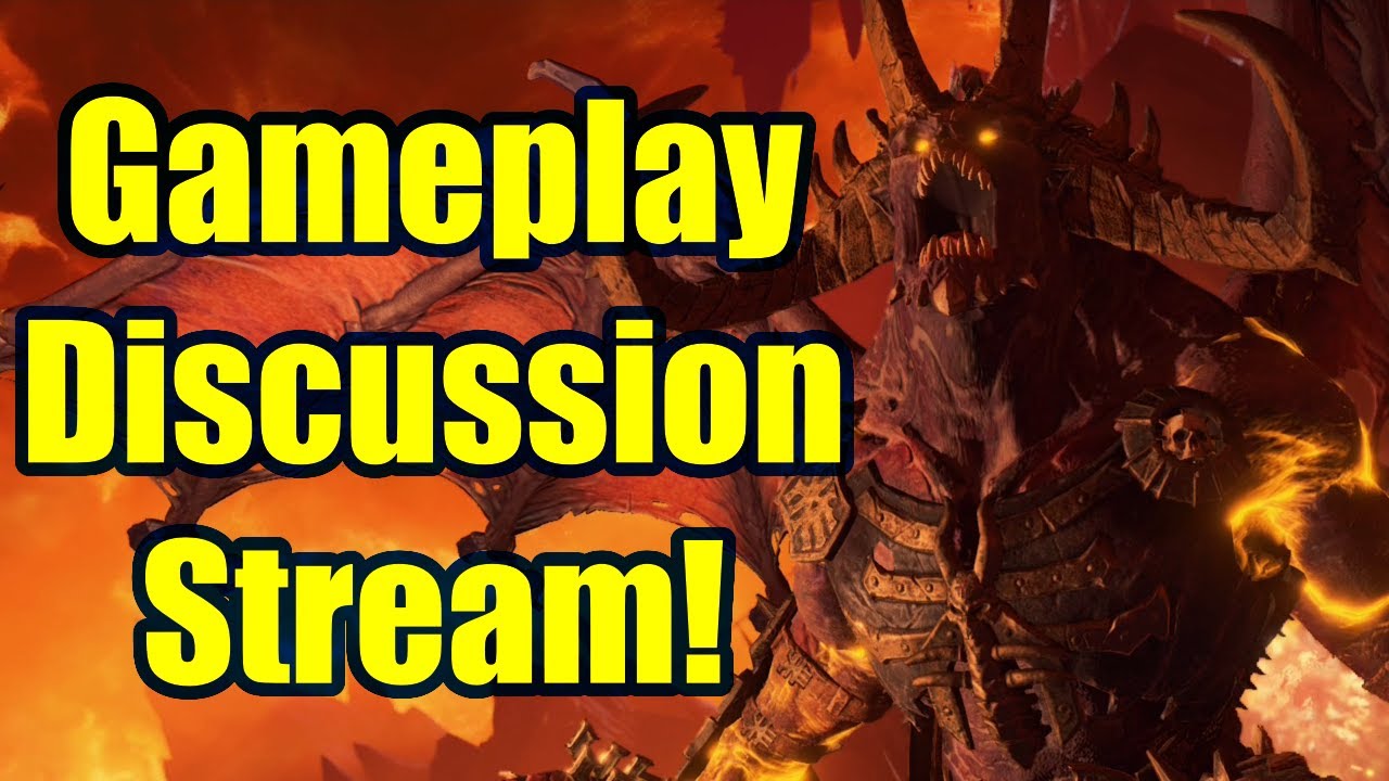 Total War Warhammer 3 Gameplay Q&A Discussion / Theory Crafting Stream