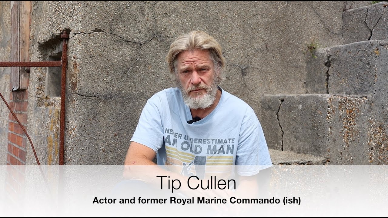 Dits and Pics - Tip Cullen, Actor and former Royal Marine Commando