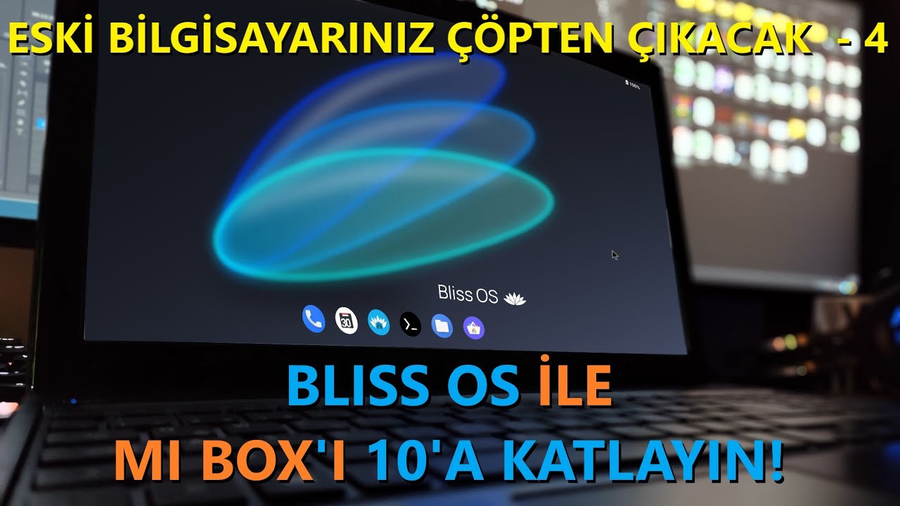 ESKİ BİLGİSAYARINIZ ÇÖPTEN ÇIKACAK 4 😯 İNAT YÜKLENEBİLEN İŞLETİM SİSTEMİ - BLISS OS 👊